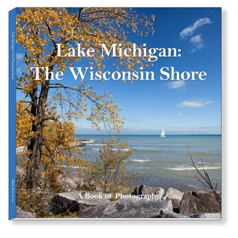 Lake Michigan: The Wisconsin Shore, a book of photography by Lisa A. Lehmann
